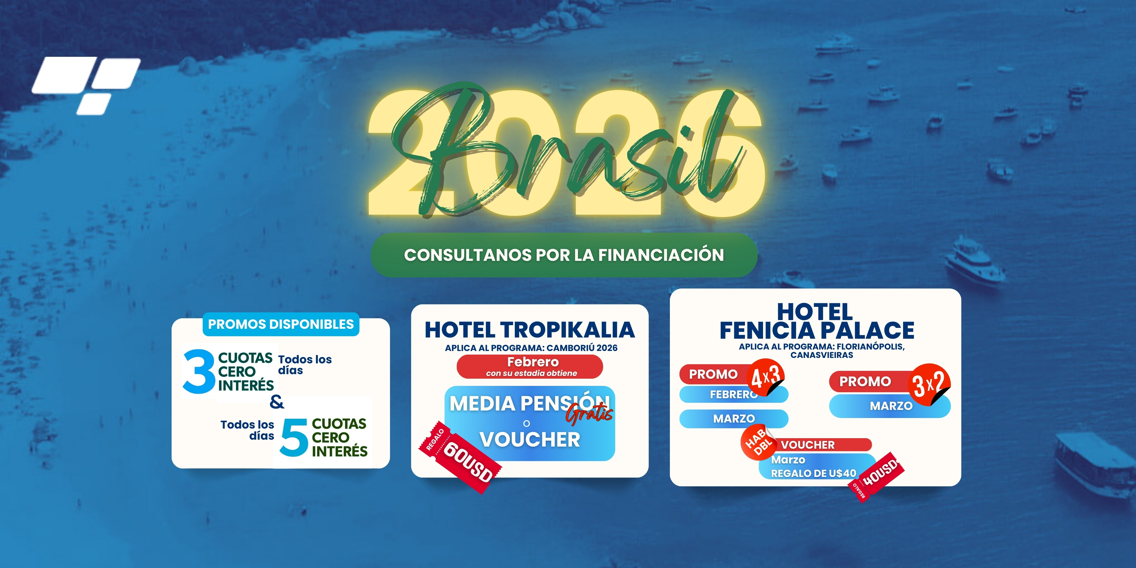 Promociones programa Torres; Brasil 2026!